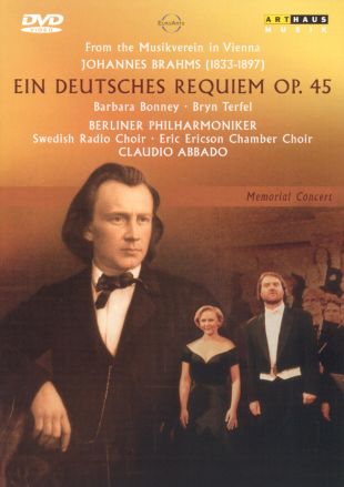 Brahms: Ein Deutsches Requiem Op. 45