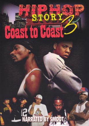 Hip Hop Story, Vol. 3: Coast To Coast
