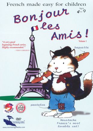 Bonjour les Amis: French Made Easy for Children, Vol. 1