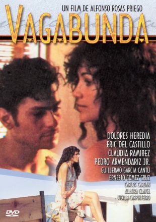Vagabunda (1993) - Alfonso Rosas Priego | Synopsis, Characteristics ...