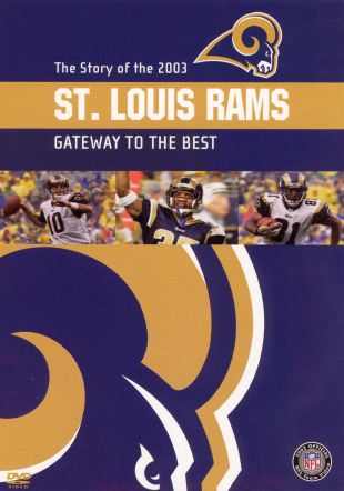 NFL: 2003 St. Louis Rams Team Video - Gateway to the Best
