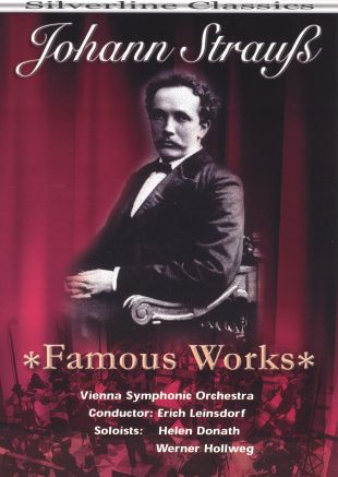 Vienna Symphonic Orchestra: Johann Strauss - Famous Works
