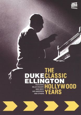 Duke Ellington: Classic Hollywood Years