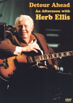 Detour Ahead: An Afternoon with Herb Ellis