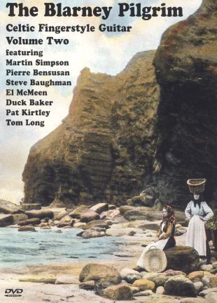 Blarney Pilgrim: Celtic Fingerstyle Guitar, Vol.