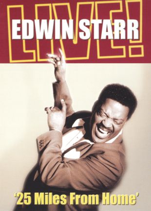 Edwin Starr: 25 Miles From Home