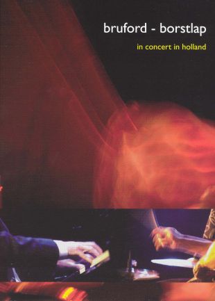 Bruford-Borstlap: In Concert in Holland