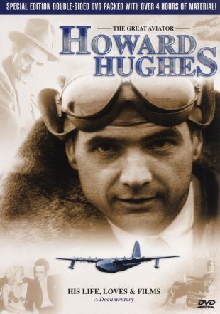 The Great Aviator Howard Hughes