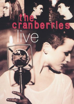 The Cranberries: Live