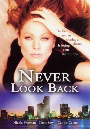 Never Look Back