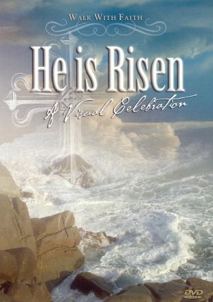 He Is Risen: A Visual Celebration