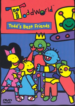 Todd World: Todd's Best Friends