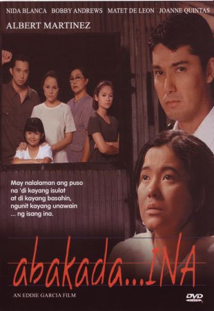 Abakada, Ina (2001) - Eddie García | Synopsis, Characteristics, Moods ...