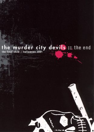 The Murder City Devils: The End - Final Show Halloween 2001