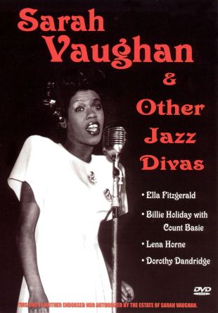 Sarah Vaughn and Other Jazz Divas