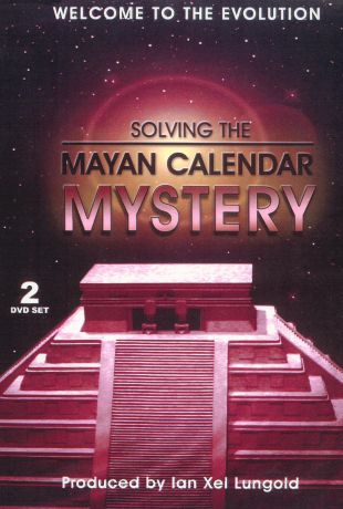 Welcome to the Evolution: Solving the Mayan Calendar Mystery