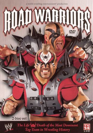 WWE: Road Warriors - The Life and Death of Wrestling's Most Dominant Tag Team