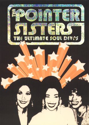 The Pointer Sisters: The Ultimate Soul Divas