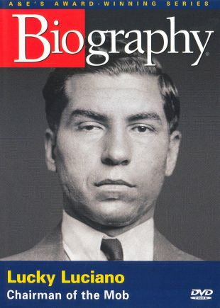 Lucky Luciano: Chairman of the Mob