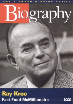 Biography: Ray Kroc