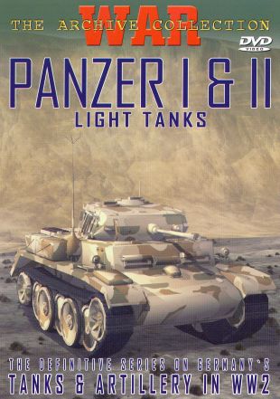 Panzer I & II: Light Tanks