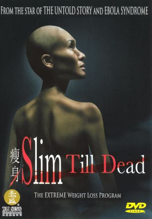 Slim Till Dead