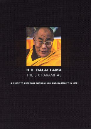 Dalai Lama: The Six Paramitas