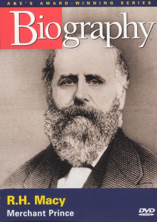 Biography: R.H. Macy