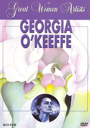 Great Women Artists: Georgia O'Keeffe