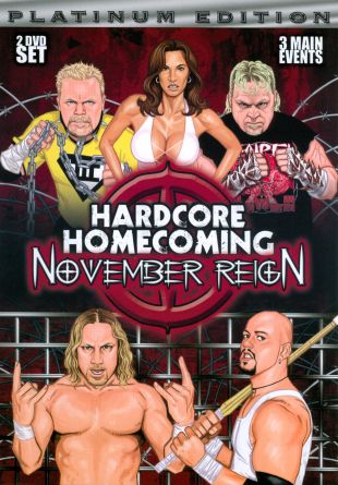 Hardcore Homecoming 2: November Reign
