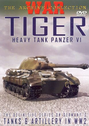 Tiger - Heavy Tank Panzer VI