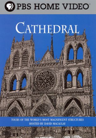 David Macaulay's World of Ancient Engineering: Cathedral
