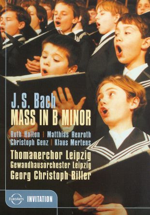 Bach: Mass in B Minor - Georg Christoph Biller