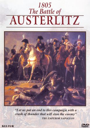 Campaigns of Napoleon, Volume 1: 1805 - The Battle of Austerlitz