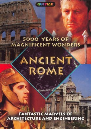 5000 Years of Magnificent Wonders: Ancient Rome
