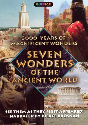 5000 Years of Magnificent Wonders: The Seven Wonders of the Ancient World