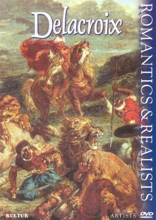 Romantics and Realists: Delacroix