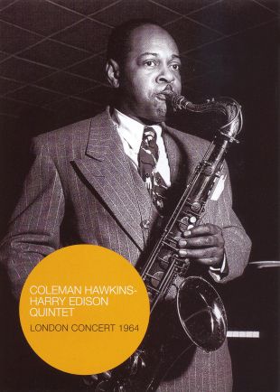 Coleman Hawkins and Harry "Sweets" Edison: Live in London