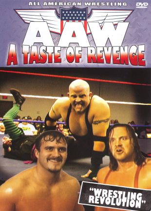AAW: A Taste of Revenge