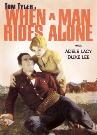 When a Man Rides Alone