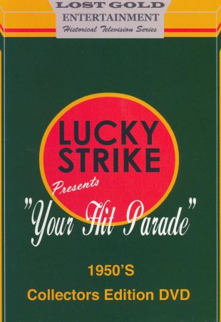 Lucky Strike Presents: Your Hit Parade 1950s Collectors Edition