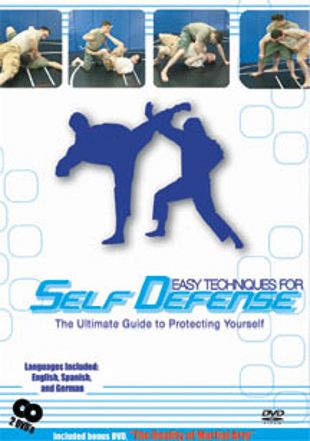 Easy Techniques for Self Defense: The Ultimate Guide to Protecting Yourself