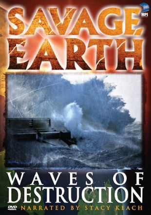 Savage Earth: Waves of Destruction