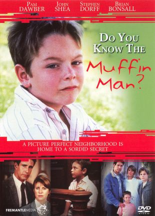 Do You Know the Muffin Man?