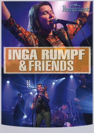 Inga Rumpf and Friends: At Rockpalast
