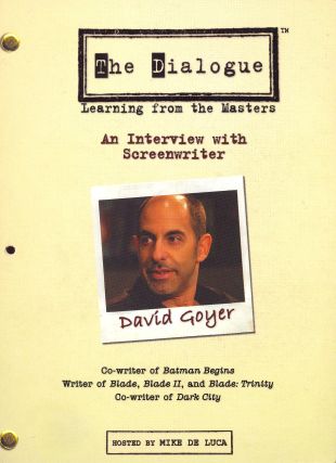 The Dialogue: Learning From the Masters - David Goyer