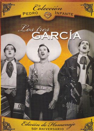 Los Tres García (1947) - Ismael Rodríguez | User Reviews | AllMovie