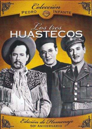 Tres Huastecos (1948) - Ismael Rodríguez | User Reviews | AllMovie