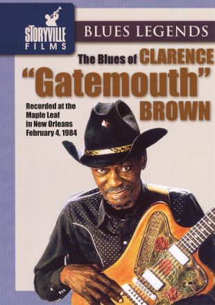 Clarence "Gatemouth" Brown: The Blues Of