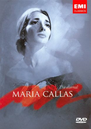 The Eternal Maria Callas